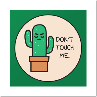 Don't Touch Me Posters and Art